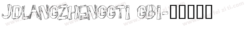 JDLANGZHENGGTI GBI字体转换